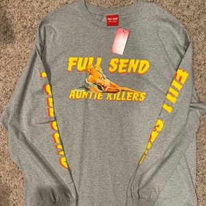 Full Send “Auntie Killers” Long Sleeve